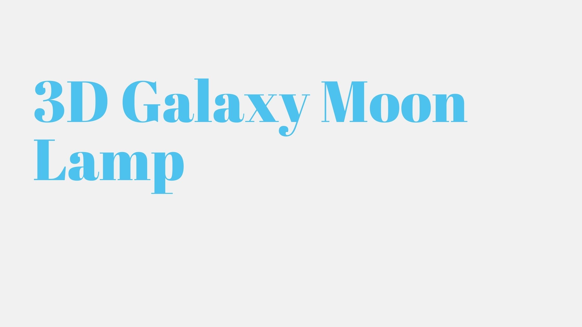 Read more about the article 3D Galaxy Moon Lamp