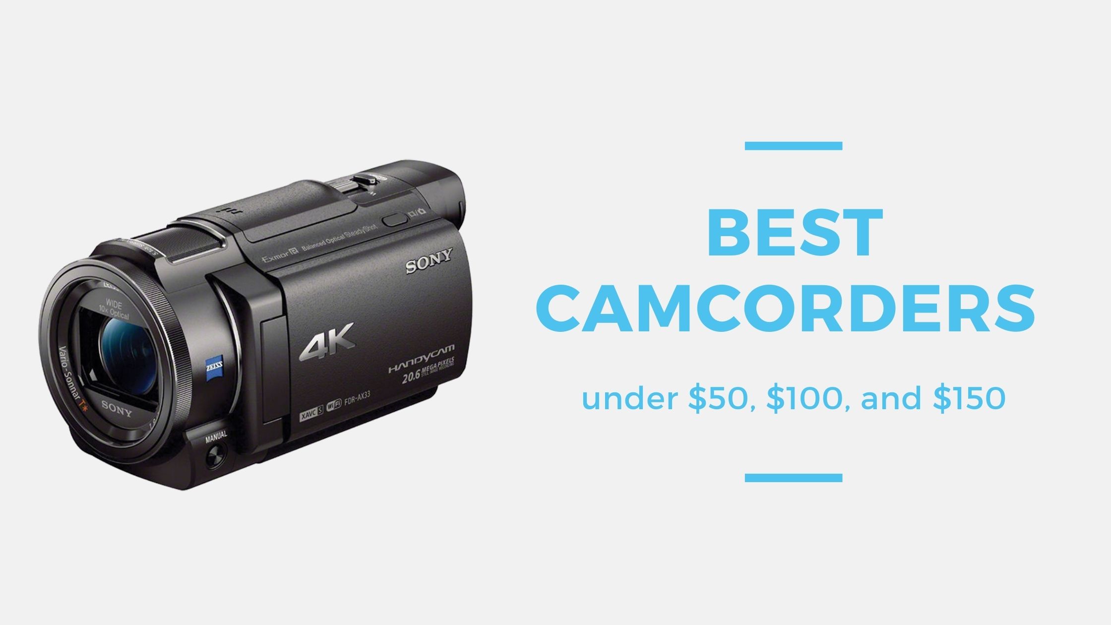 7 Best Camcorders under $50, $100, and $150