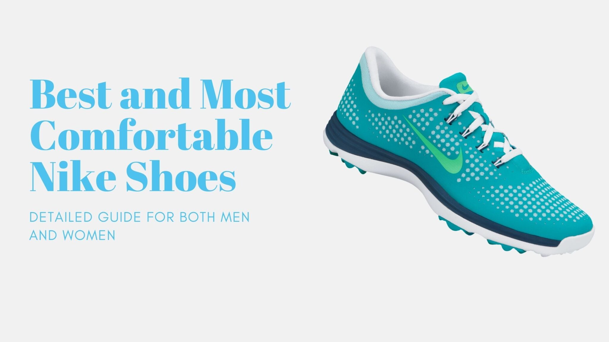 10 Best and most comfortable nike shoes Bestiko