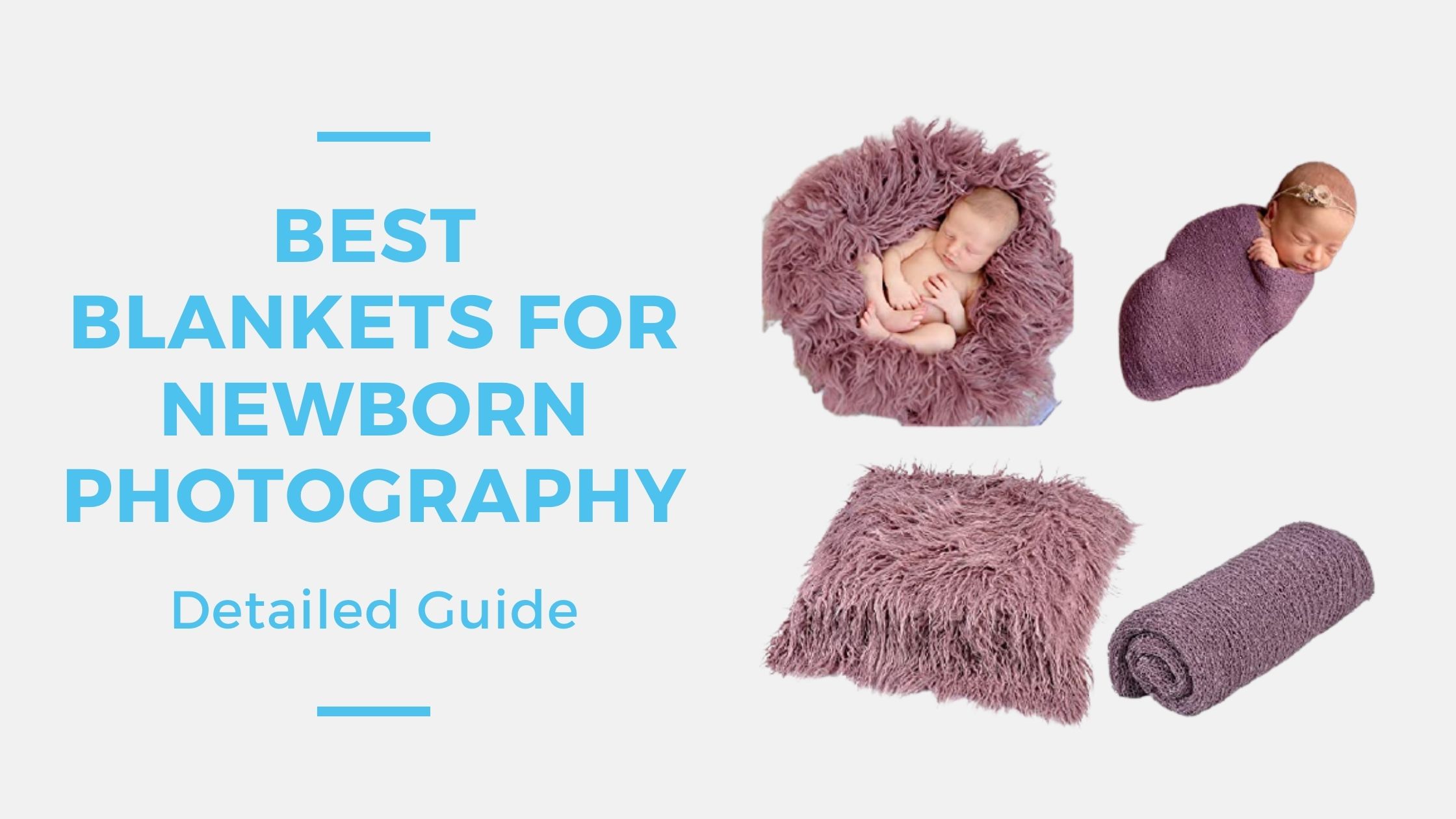 Read more about the article 8 Best blankets for newborn photography